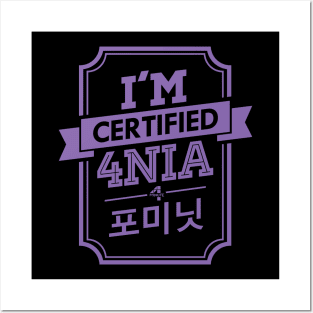 I'M CERTIFIED 4MINUTE 4NIA Posters and Art